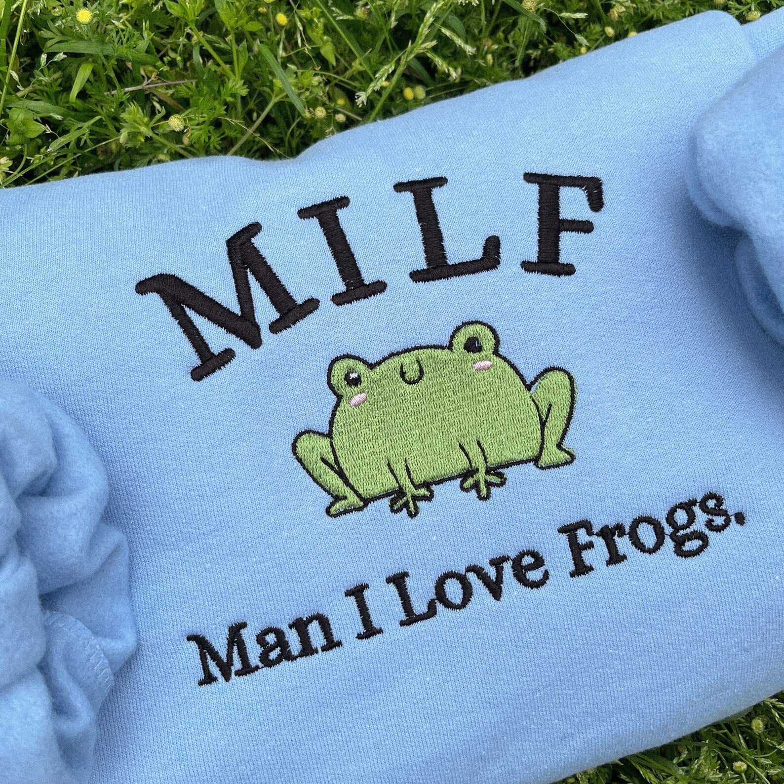 Man I Love Frogs Embroidered Crewneck - Lone Star Embroidery Shop