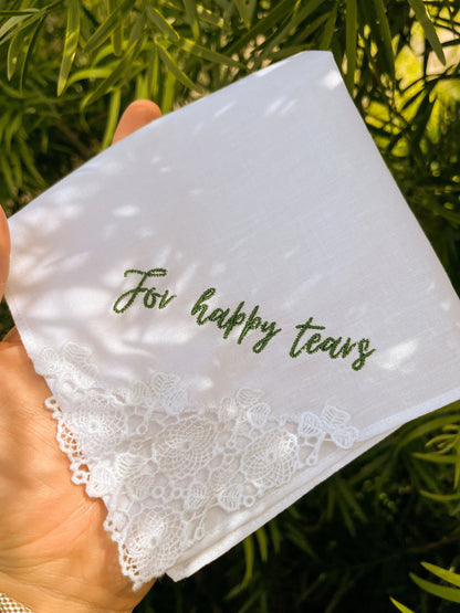 Custom Wedding Handkerchief 'For Happy Tears'